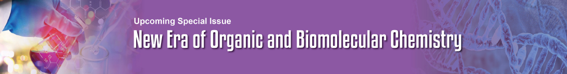 New  Era of Organic and Bio molecular Chemistry